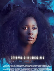 Brown Girl Begins