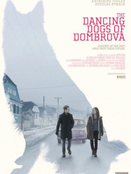 The Dancing Dogs of Dombrova
